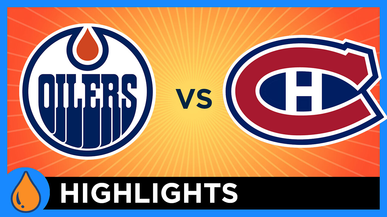 Oilers @ Canadiens | November 18, 2024