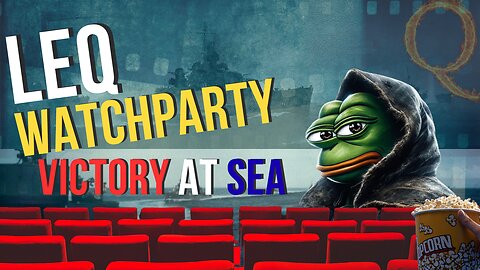 Watch Party - Victory at Sea