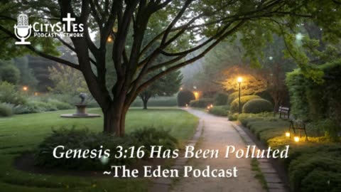 Genesis 3:16 Has Been Polluted