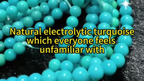 2025-0215-02 Natural electrolytic turquoise, which everyone feels unfamiliar with, let's explain it.