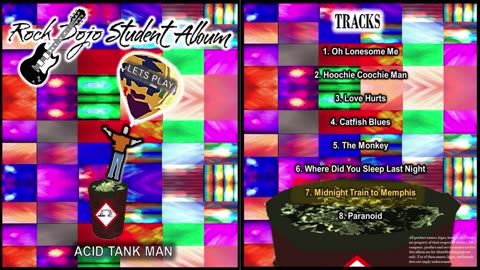 Rock Dojo StudentAlbum#42 " AcidTankMan": Midnight Train to Memphis (The Steeldrivers Cover) Track 7