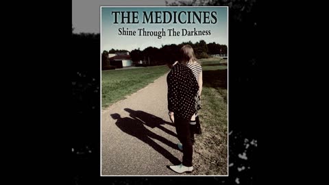 The Medicines - Shine Through The Darkness (2025)