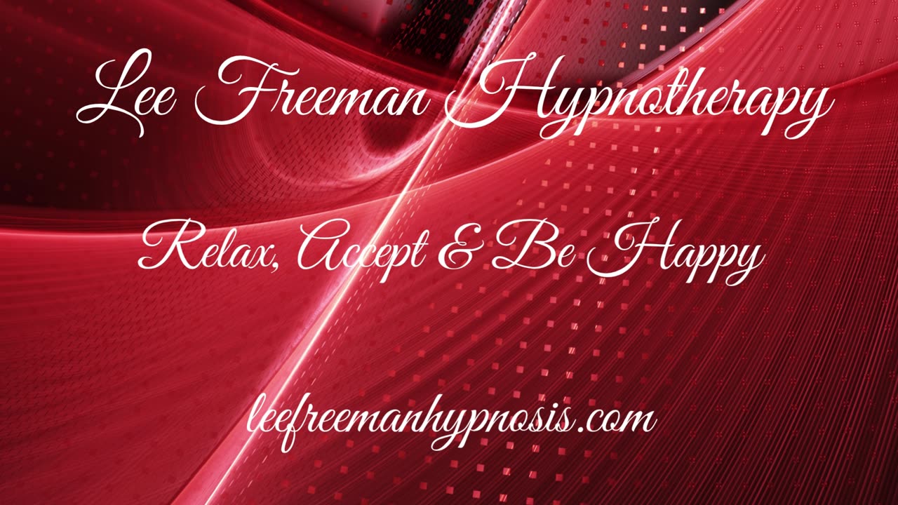 Relax, Accept and Be Happy. Gentle Hypnosis for Positive Change