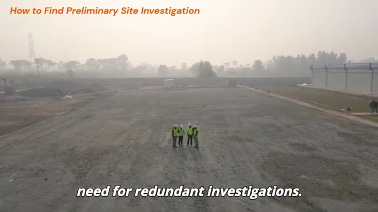 How to Find Preliminary Site Investigation