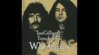 Ian Gillan & Tony Iommi - WhoCares