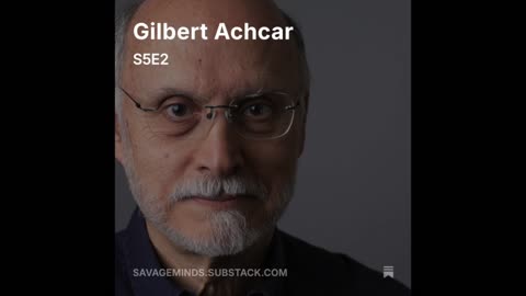 Gilbert Achcar S5E2