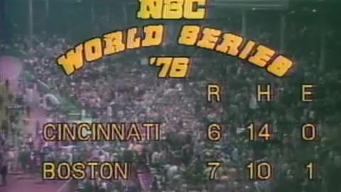 (MLB 1975.10.21) Cincinnati Reds vs Boston Red Sox - 1975 World Series, Game 6