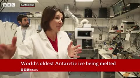 World's oldest Antarctic ice being melted to find out more about climate