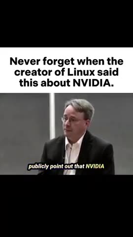 Based Creator of Linux said this about Nvidia