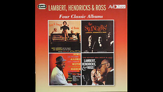 Lambert Hendricks & Ross-Four Classic Albums (1958) [Complete 2018 CD Compilation CD 1 of 2]