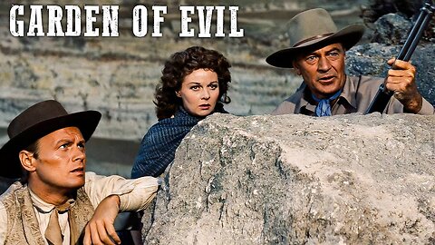 Garden of Evil (1954) FULL MOVIE | Classic Western | Gary Cooper & Susan Hayward