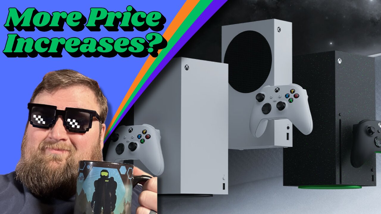 More Xbox Price Increases? | Morning Game News