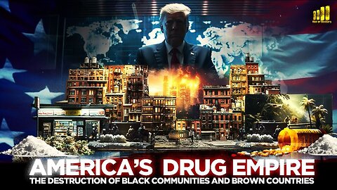 MAN UP MONDAYS | America's Drug Empire: The Destruction of Black Communities and Brown Countries