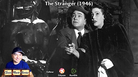 The Stranger (1946) Review and Commentary by Jason [9.24.2025]