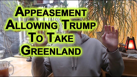 Appeasement, WW3 Incoming: EU Allowing Trump’s United States of America To Take Greenland, Europe