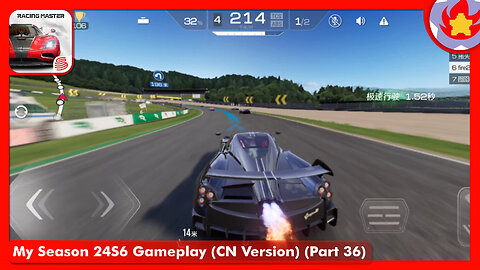 My Season 24S6 Gameplay (CN Version) (Part 36) | Racing Master