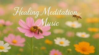 Healing Meditation Music