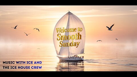 MUSIC WITH ICE AND THE ICE HOUSE CREW: SMOOTH SUNDAY