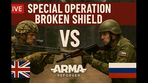 SPECIAL OPERATION BROKEN SHIELD - Dads Army - ARMA Reforger