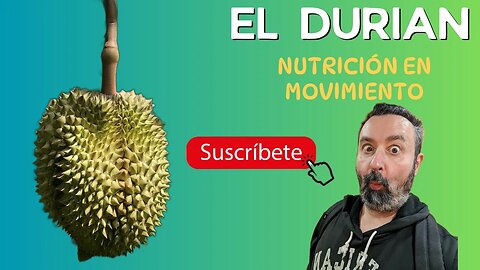 🥭 LOS BENEFICIOS NUTRICIONALES DEL DURIÁN | El Fruto Más Nutritivo Del Mundo 🌏