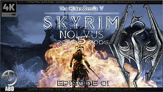 SKYRIM NOLVUS 5 ULTRA (2065 MODS) 4K UHD - Episode 01