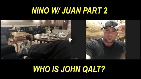 NINO W/ Juan O' Savin: Deep State Panic Red Button Option PART 2 WHO IS JOHN QALT?