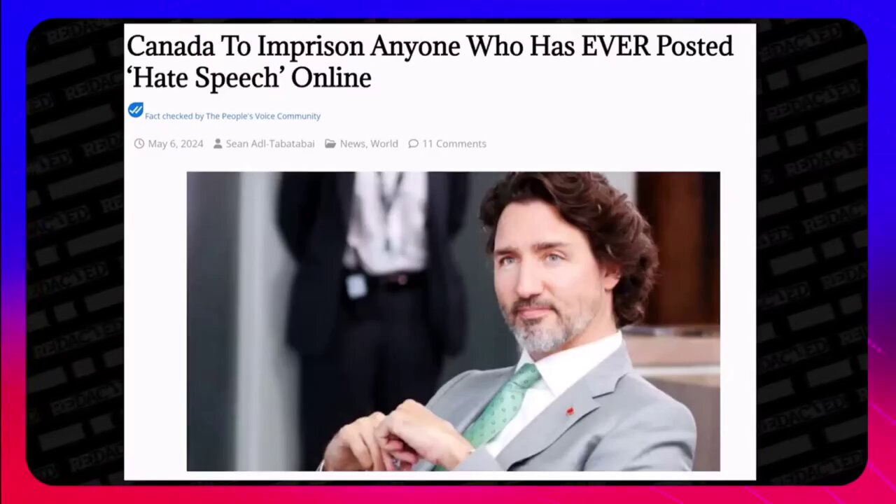Justin Castreau to Imprison Anyone Who Has EVER Posted 'Hate Speech' Online in Canada
