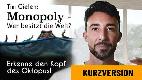 Tim Gielen: Monopoly – Wer besitzt die Welt? - Kurzversion