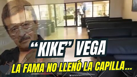Kike Vega: Un funeral en silencio | Tres años después de su partida