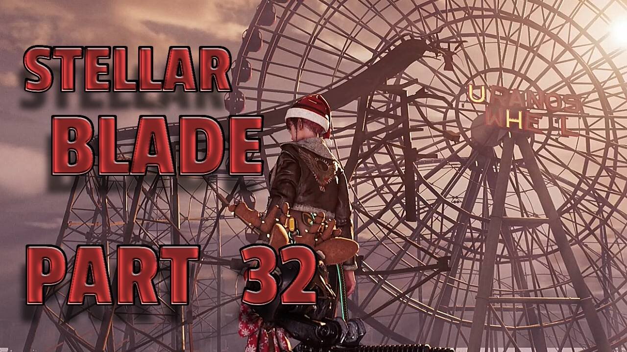 STELLAR BLADE-- LET'S PLAY-- PART 32-- EIDOS 9 SUBMERGED CITY & CORRUPTED BOSS FIGHT