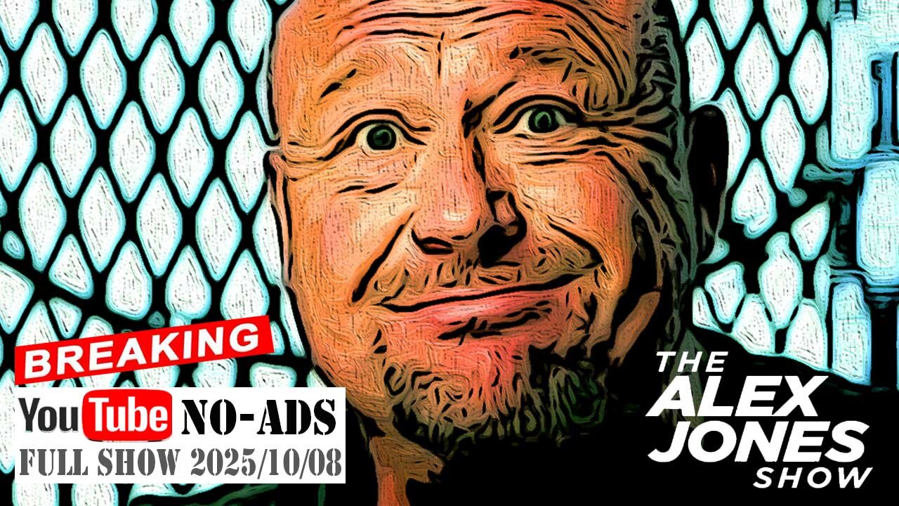 ALEX JONES (NO ADS) 2025/10/08 FULL SHOW