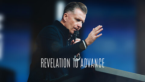 Revelation To Advance