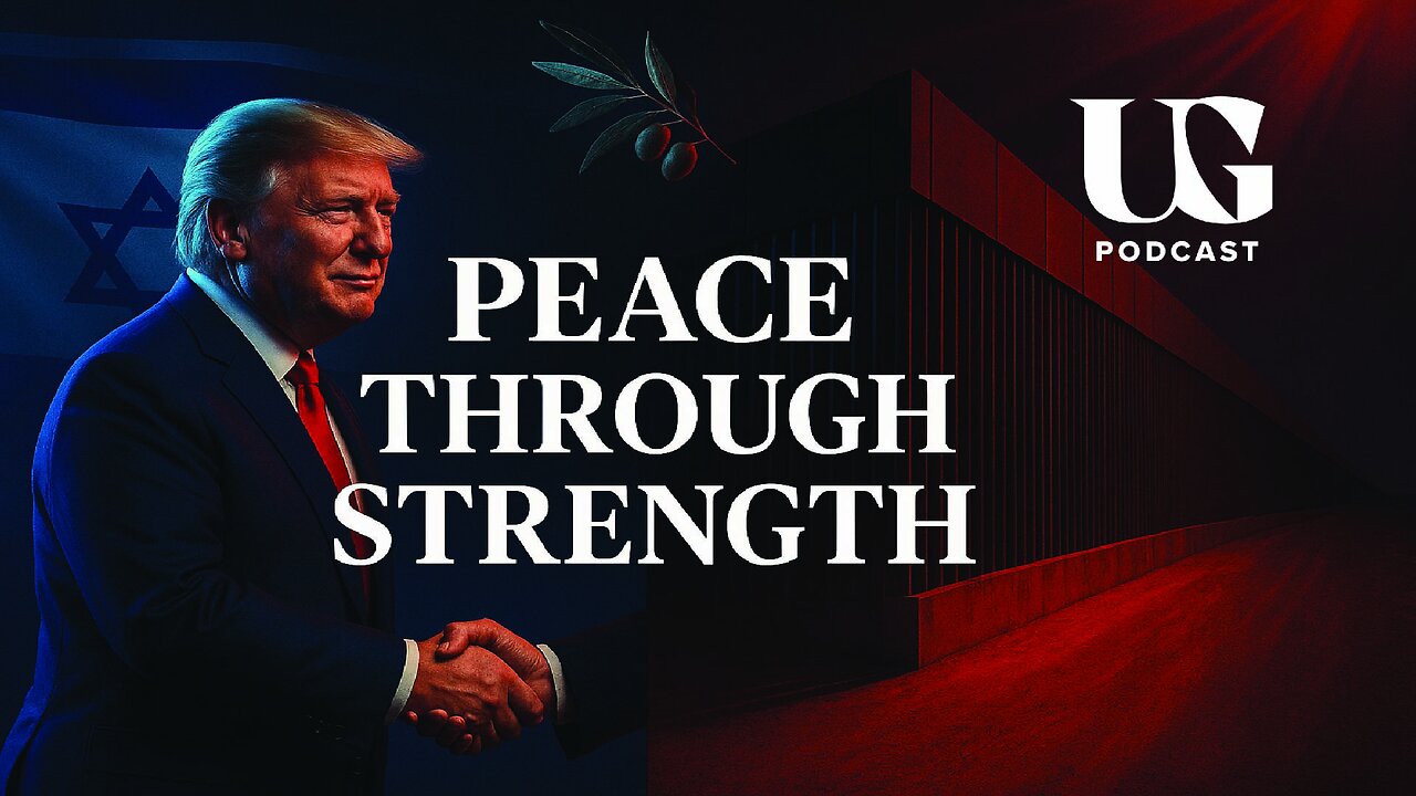 Trumps Peace Deal DESTROYS Liberal Narratives | Under God Ep 220