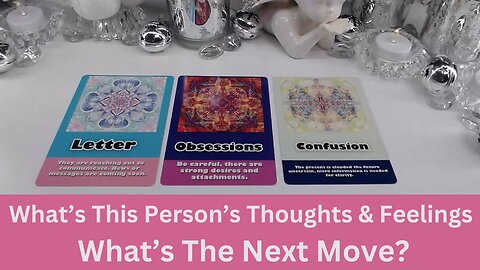 WHAT'S This Person's THOUGHTS & FEELINGS😮WHAT Do They Plan TO DO NEXT?💖NEXT MOVE✨😯PICK A CARD🔮