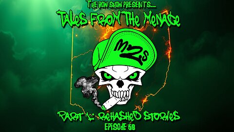 Tales From The Menace Pt. 1 - Rehashed Stories (Episode #59)