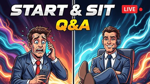 What Are The BEST Start and Sit Options THIS Week?