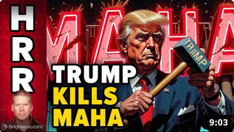 Trump just killed MAHA