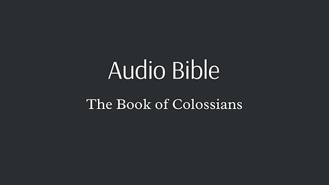 Audio Bible - The Book of Colossians
