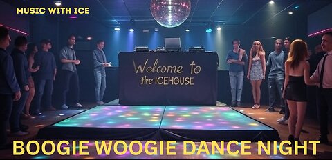 MUSIC WITH ICE: BOOGIE WOOGIE BONUS STREAM