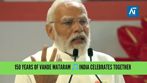 Indian PM Modi at Vande Mataram 150 Years: India’s Song of Unity & Freedom | Amaravati Today