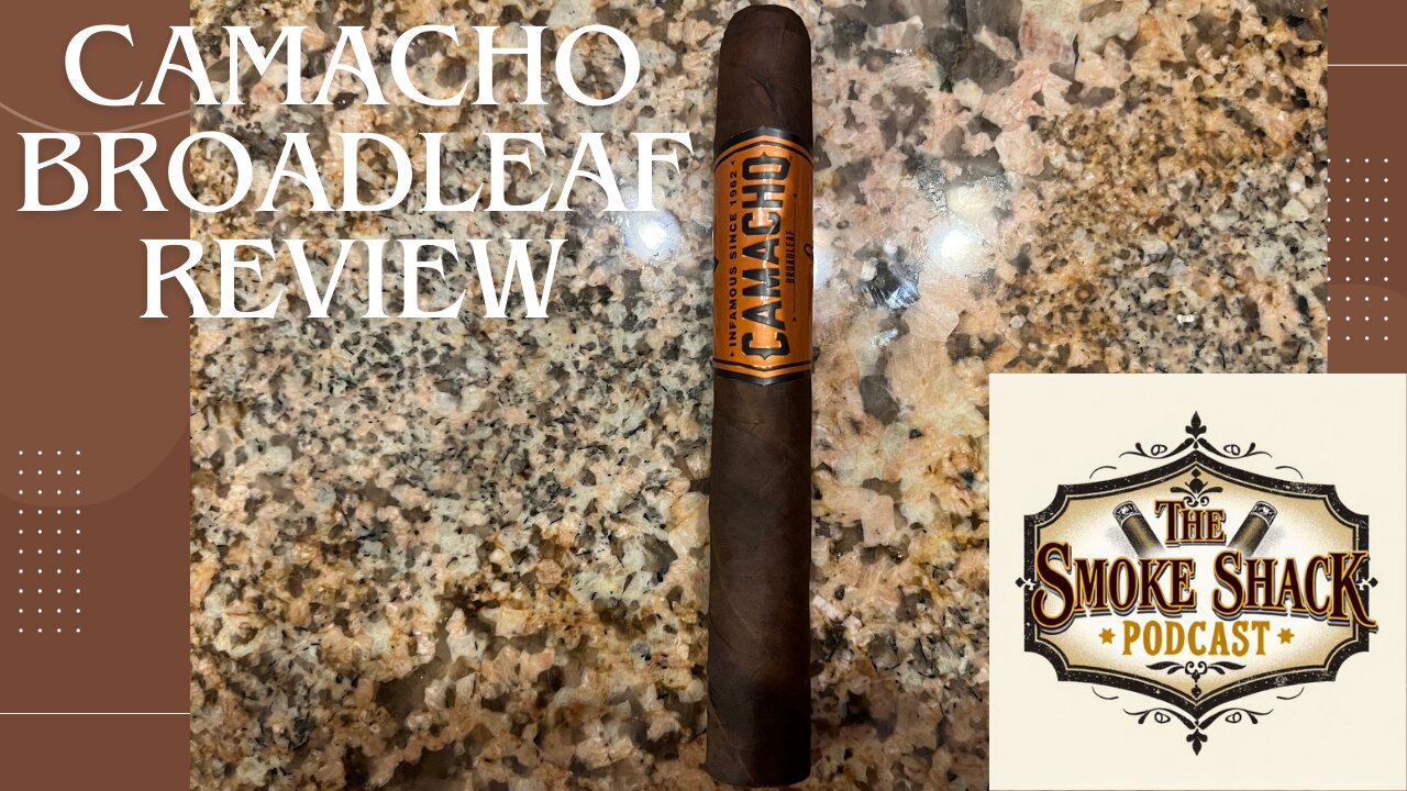 Camacho Broadleaf Review: Bold Flavor & Smooth Smoking Experience