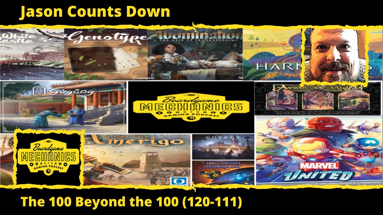 Jason's Top 100 Beyond the 100 Games of All Time (120-111)