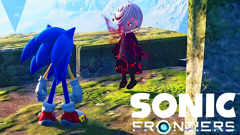 Why Does She Tell Us Nothing?! Sonic Frontiers Part 3