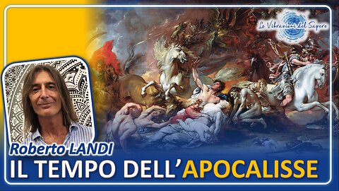 Il tempo dell'Apocalisse - Roberto Landi