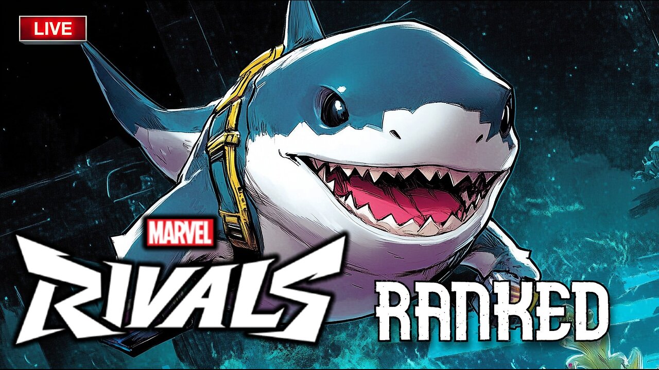 🔴LIVE - JEFF The SHARK Goes RANKED! - Marvel Rivals