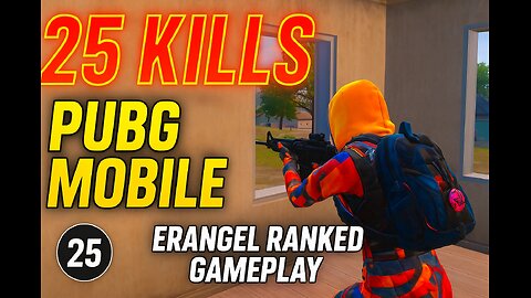 🔥 PUBG MOBILE 25 KILLS | Insane Solo Gameplay | Erangel Ranked 🔥