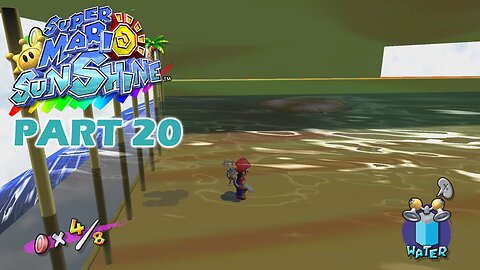 Super Mario Sunshine (Switch) Part 20 ~ The Cool New Way, To 100% Cheat at the Toxic River.
