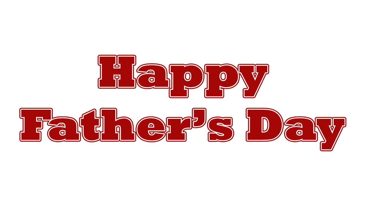 Fathers Day 2025