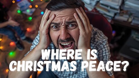 "Where is Christmas Peace?" - Worship Service - December 7, 2025