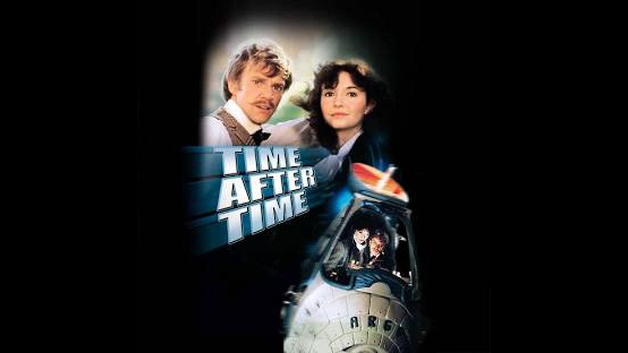 Time After Time 15 1979 ‧ Sci-fi/Thriller ‧ 1h 52m